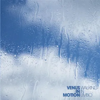 Walking in Limbo by Venus In Motion