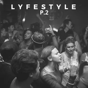 Lyfe Style, Pt. 2 by SkyMajor