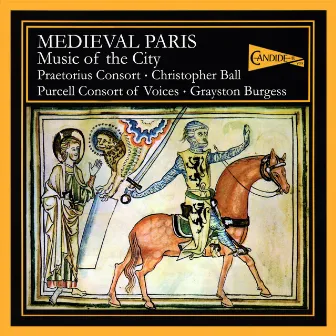 Medieval Paris - Music of the City by Christopher Ball