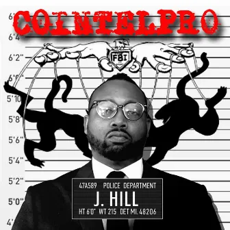 Cointelpro by J.Hill