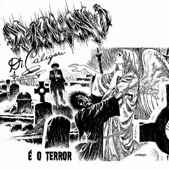 É o Terror by Dr Caligari