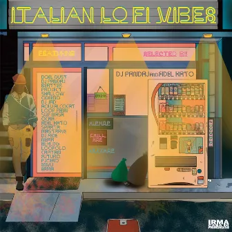 Italian Lo Fi Vibes (Chillhop, Jazzhop, Lo Fi Hip Hop) by DJ Pandaj