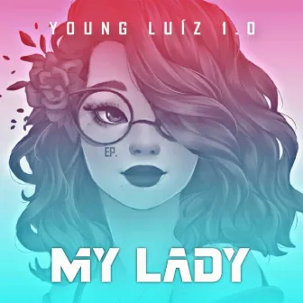 My Lady by Young Luiz 1.0