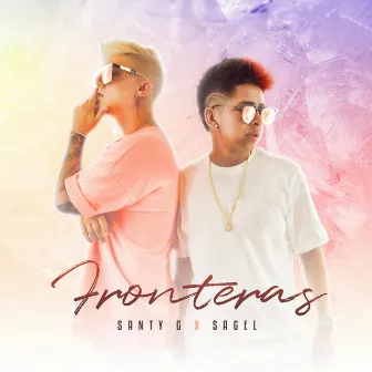 Fronteras by Santy G