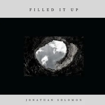 Filled It Up by Jonathan Solomon