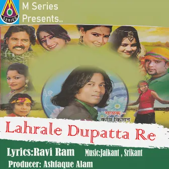 Lahrale Dupatta Re by Kavi Kishan