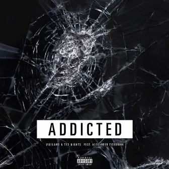 Addicted by Ted Nights