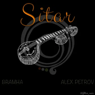 SITAR by Bramha