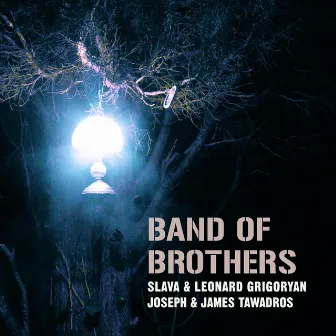 Band of Brothers by James Tawadros