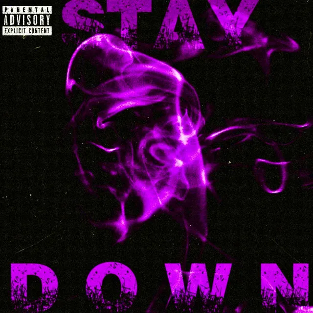 Stay Down