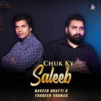 Chuk Ky Saleeb by Naveed Bhatti