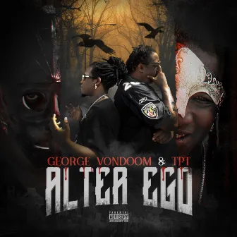 Alter Ego by George Vondoom