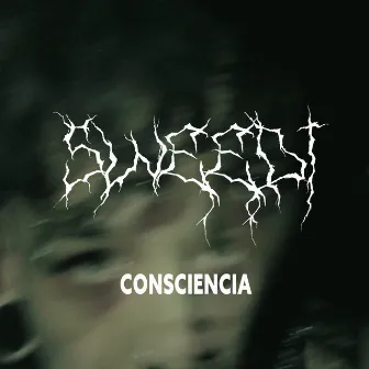 CONSCIENCIA by Sweedi