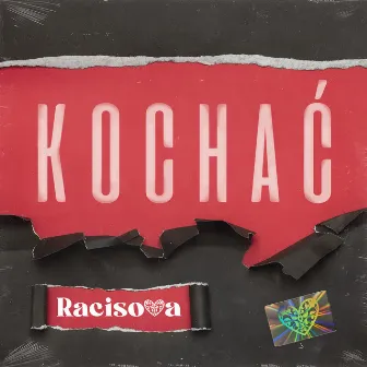 Kochać by Racisova