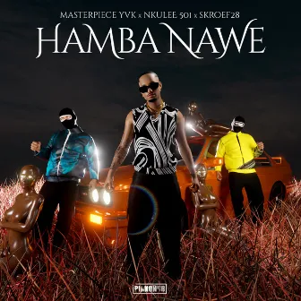 Hamba Nawe by Nkulee501