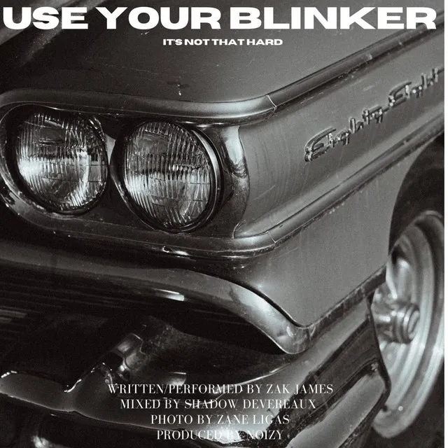 Use Your Blinker