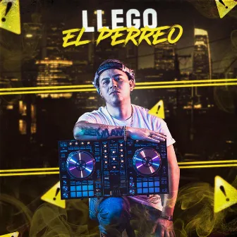 Llego El Perreo by Dj Bekman