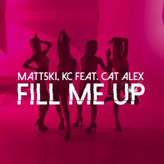 Fill Me Up by Matt5ki