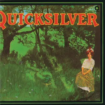 Shady Grove by Quicksilver Messenger Service