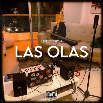 LAS OLAS (Live Session) by RomSent