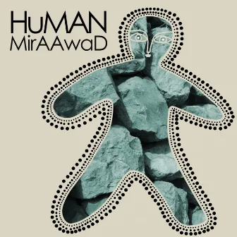 Human by Mira Awad