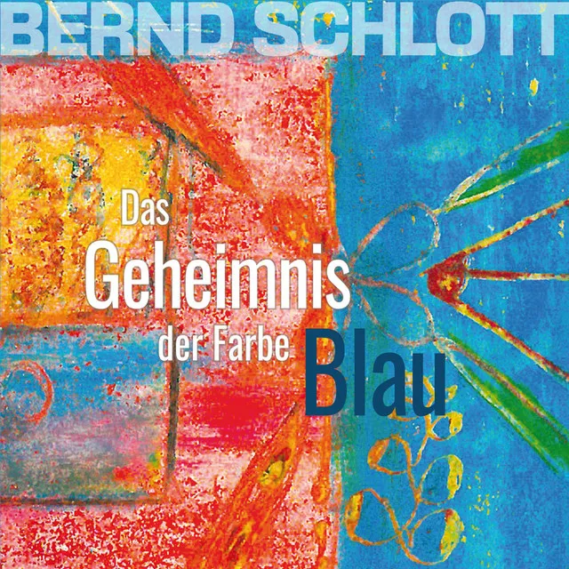 Das Geheimnis Der Farbe Blau