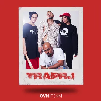 Trap Rj by OVNI TEAM