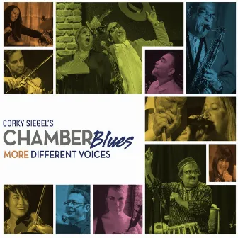 MORE Different Voices by Corky Siegel's Chamber Blues