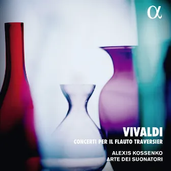 Vivaldi: Concerti per il flauto traversier (Alpha Collection) by Arte dei Suonatori