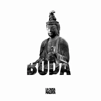 Buda by La Causa Maldita