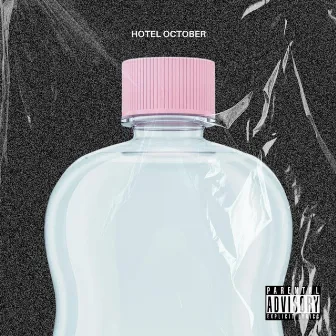 Don't Touch Me by Hotel October