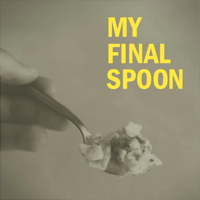 My Final Spoon