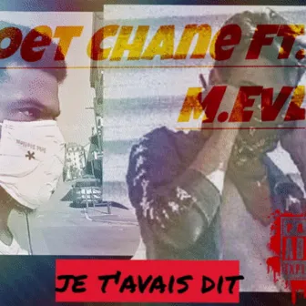 T'avais dit by poet chane