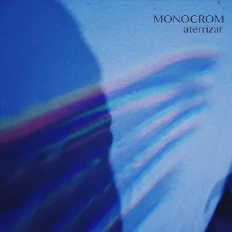 Aterrizar by Monocrom