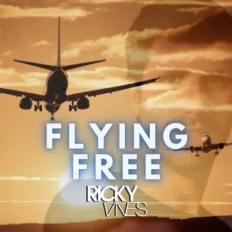 Flying Free by Ricky Vives