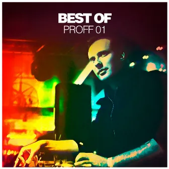 Best of PROFF 01 (DJ Mix) by PROFF