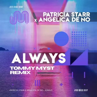 Always (Tommy Myst Remix) by PATRICIA STARR