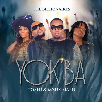 Yok'ba by The Billionaires