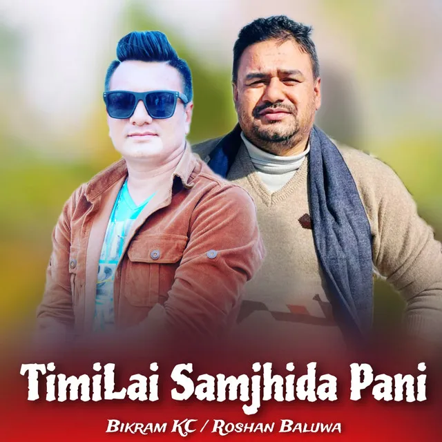 TIMILAI SAMJHIDA PANI