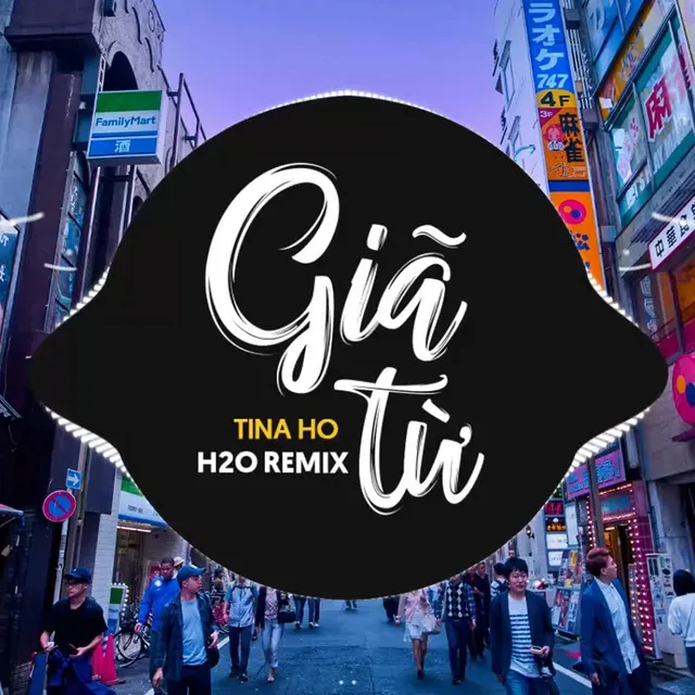 Giã Từ Remix