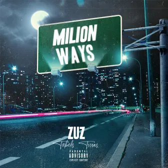 Milionways by ZUZ