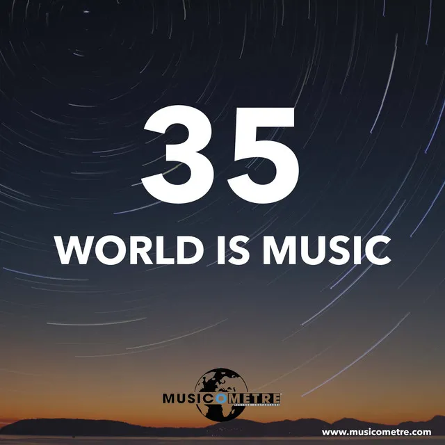 WORLD IS MUSIC 35