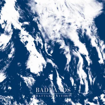 Battles Within by Badlands