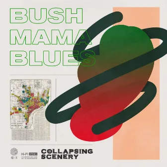 Bush Mama Blues by Collapsing Scenery