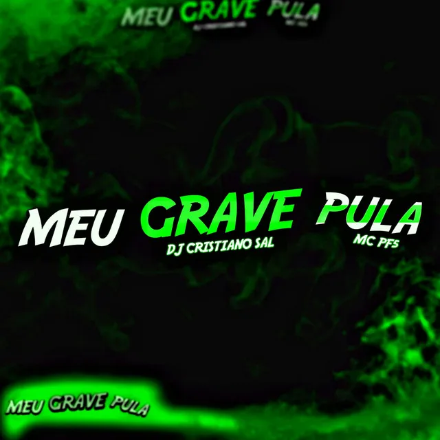 Meu Grave Pula (Eletrofunk)