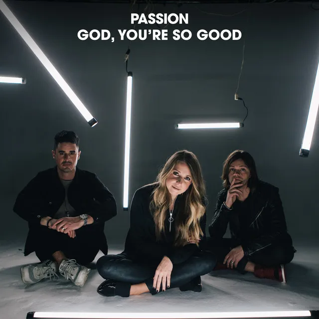 God, You’re So Good - Radio Version