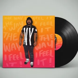 The Way I Feel It by Kenny Black