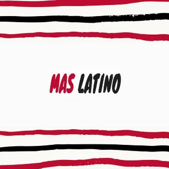 Mas Latino by Vitamina M