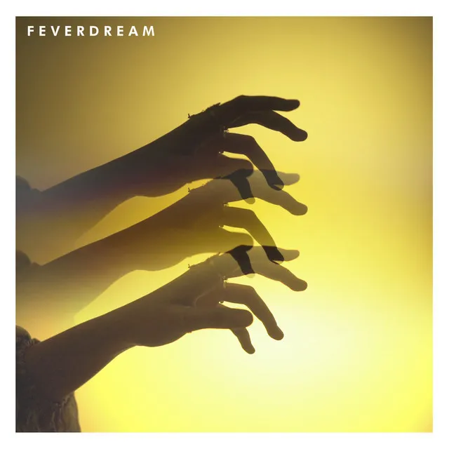 Feverdream