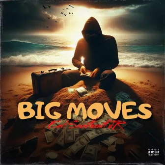 BIG MOVES by Earl Sweetheart JR